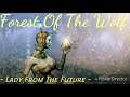Forest Of The Wolf  -  Lady From The Future  #Epic #Symphonic #Space #Metal