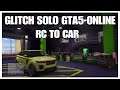 GLITCH SOLO GTA5 ONLINE RC TO CAR EASY