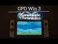 GPD Win 3 : Xenoblade Chronicles