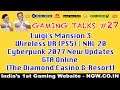 GT-27 | Wireless VR PS5 | GTA Online - The Diamond Casino & Resort | Luigi's Mansion 3 || #NGW