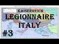 Hearts of Iron IV - Kaiserreich: Legionnaire Italy #3