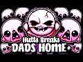 Hutts Breaks Dad's Home+