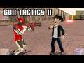Il mio primo gioco con Unity / Gun Tactics II