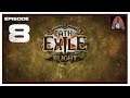 Let's Play Path Of Exile 3.8: Blight (Summoner Build) With CohhCarnage - Episode 8
