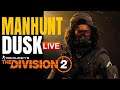 Manhunt/League DUSK Season 6 !Builds - The Division 2