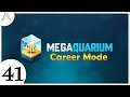 Megaquarium - Career Mode - Episode 41 [Megalopolis Part 7]