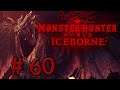 Monster Hunter World: Iceborne (PS4) [Stream] German - # 60 - Fatalis-Update