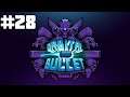 Orbital Bullet | Part 28 | POG Start