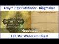 Pathfinder - Kingmaker Teil 369: Weiler am Hügel - Let's Play|Deutsch