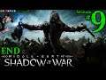 Shadow of War END👹1st Time🐉 🗡Pro🎮 PC💻Max✨ 9th Stream🎋