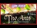 The Ants Underground Kingdom Full HD, Game review, basic tips, supreme hatch,gameplay and walktrough
