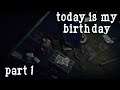 Today Is My Birthday - Part 1 | EXPLORING AN ABANDONED AMUSEMENT PART 60FPS GAMEPLAY |