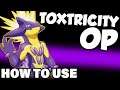TOXTRICITY OP! Pokemon Sword and Shield Toxtricity Moveset - How To Use Toxtricity