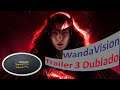 WandaVision - Trailer 3 Dublado
