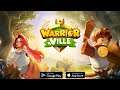 Warrior Ville Gameplay - Android/IOS