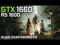 Xuan-Yuan Sword VII | Ryzen 5 1600 & GTX 1660 & 16GB RAM | 1080p
