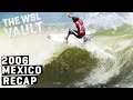 YOUR FAVORITE SURFERS FAVORITE EVENT! '06 Rip Curl Search Somewhere in Mexico RECAP | THE WSL VAULT