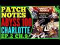 Abyss Floor 100 (Good Luck!) Charlotte Remake & Rate Up Patch Notes Epic Seven Review Epic 7 News E7