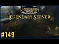 Assaulting The Gates | LOTRO Legendary Server Episode 149 | The Lord Of The Rings Online