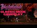 🎃 Bloodstained: Ritual of the Night - Classic Mode - Nintendo Switch Gameplay 🎃 😎RєαlƁєηנαмιllιση