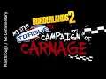 Borderlands 2: Mr. Torgue's Campaign of Carnage playthrough