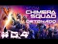 Chimera Squad - Detonado #04