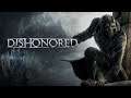 Dishonored - ep:3 | Bosszú Campbell legfőbb felvigyázón | Martin megmentése | Magyar végigjátszás