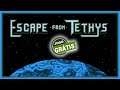 Escape From Tethys - Jogo Completo e Original esta Grátis Pegue o Seu Agora