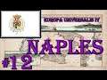 Europa Universalis 4 - Emperor: Naples #12