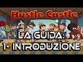 Hustle Castle - La guida! Ep.1 Introduzione