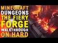 Minecraft Dungeons Walkthrough - Fiery Forge - Level VI Difficulty