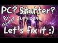 Outriders - How To Fix Stutter & Performance Issues Comprehensive Walk Through - PC