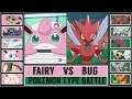 Pokémon Type Battle: FAIRY vs BUG
