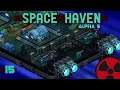 Space Haven | Alpha 5 - #15: Neue Crewmitglieder! | Gameplay German