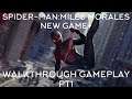 Spider-Man:Miles Morales NewGame+ Gameplay Walkthrough PT1