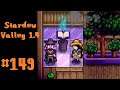 Stardew Valley 1.4 modded game-play #149 Cure John?