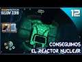 SUBNAUTICA: BELOW ZERO Gameplay Español - CONSEGUIMOS EL REACTOR NUCLEAR #12