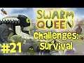 Swarm Queen - Challenges - Survival