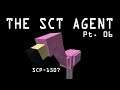The SCT Agent Series - SCP-1507 - Part 6 [EN]