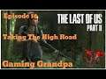 This Is High - The Last Of Us Part 2 Walkthrough Episode 16