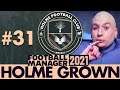 TRANSFER SPECIAL (& NEW GROUND!) | Part 31 | HOLME FC FM21 | Football Manager 2021