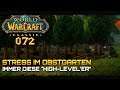 WOW CLASSIC [Let's Play] #072 ❤️ Stress im Obstgarten! | Gameplay Deutsch/German