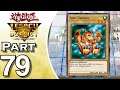 Yu-Gi-Oh! Legacy of the Duelist: Link Evolution - Gameplay - Walkthrough - Let's Play - Part 79