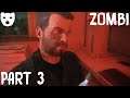 Zombi - Part 3 | SURVIVING THE ZOMBIE OUTBREAK FIRST PERSON HORROR 60FPS GAMEPLAY |