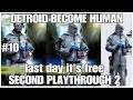 #10 free download till today Detroit Become Human Second playthrough 02, PS4PRO, gameplay