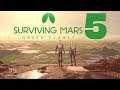 .: 5 .:. Surviving Mars .:. Green Planet .:. 60FPS .:. CZ/SK