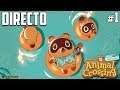 Animal Crossing: New Horizons - Directo 1# Español - Impresiones - Primeros Pasos - Nintendo Switch