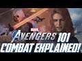 Avengers Project: 101 - COMBAT EXPLAINED! Combo Layout, Skill Tree Details, Heroic Abilities & More!