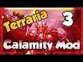 CALAMITY MOD VOD 3 | Terraria | (Co-op Gameplay)
