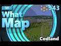#CitiesSkylines - What Map - Map Review 943 - Codland